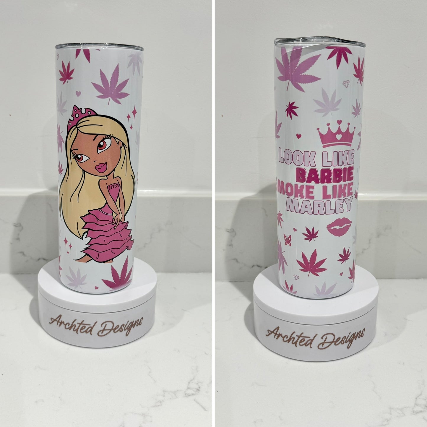 Look Like Barbie, Smoke Like Marley Tumbler