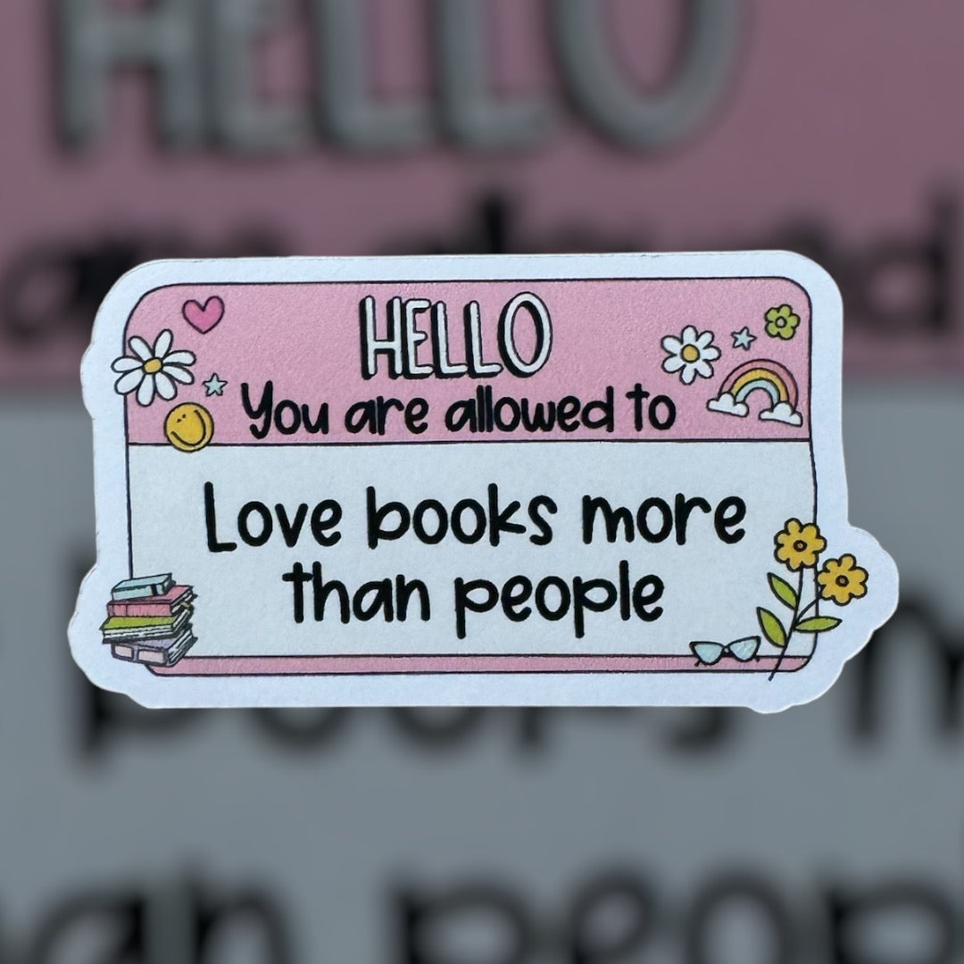 Love books more than people sticker