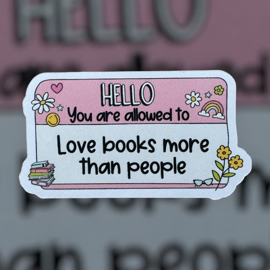 Love books more than people sticker