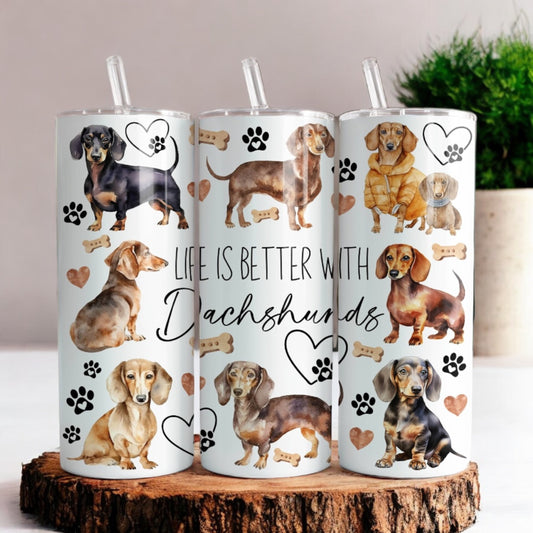 Life is better with dachshunds Tumbler