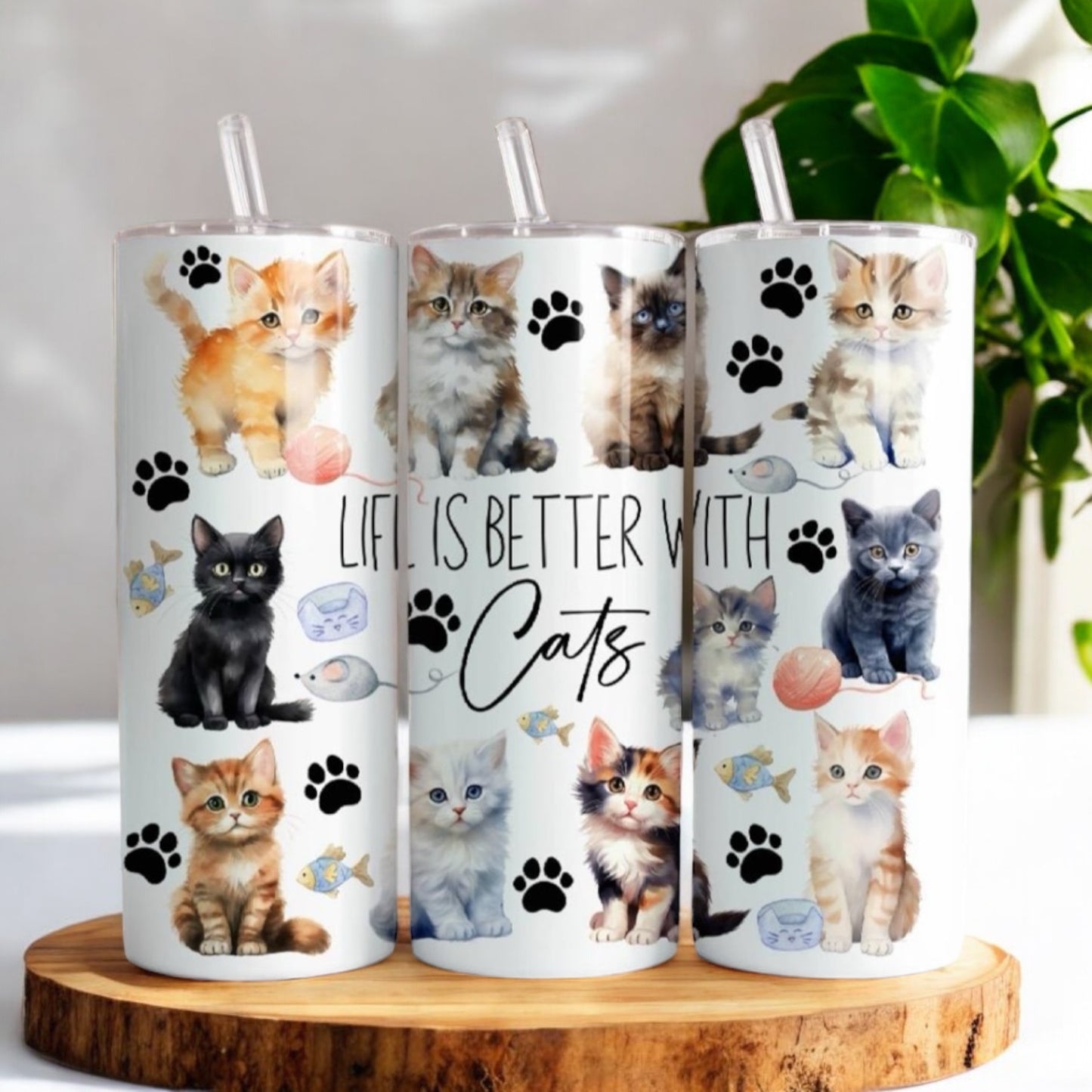 Life is better with cats Tumbler